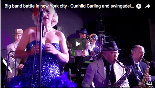 Big band battle in new York city – Gunhild Carling and swingadelic
